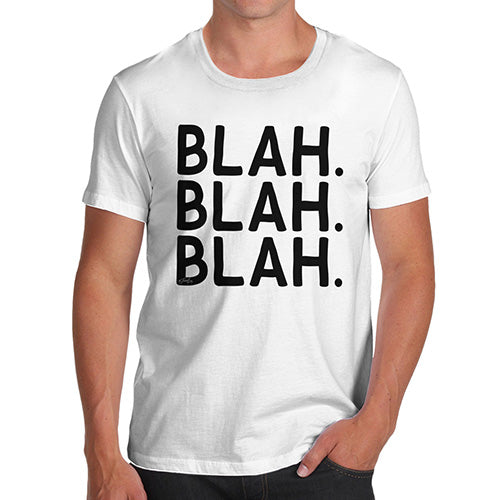 Funny Mens T Shirts Blah Blah Blah Men's T-Shirt Large White