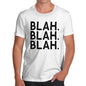 Funny Mens T Shirts Blah Blah Blah Men's T-Shirt Large White