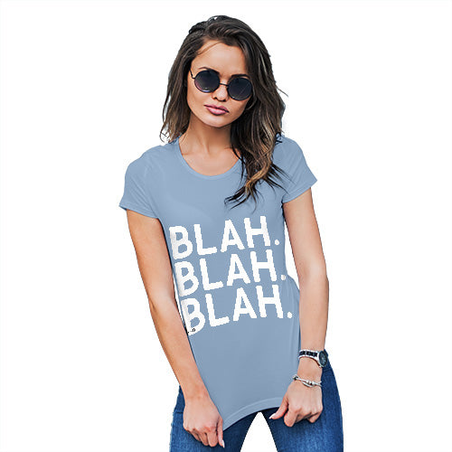 Womens Novelty T Shirt Christmas Blah Blah Blah Women's T-Shirt Small Sky Blue