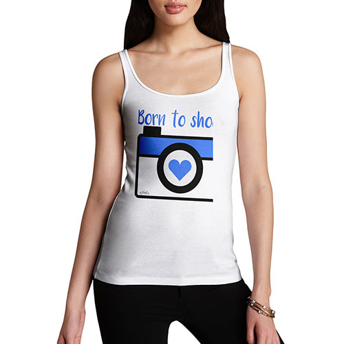 Womens Humor Novelty Graphic Funny Tank Top Born To Shoot Camera Women's Tank Top Medium White