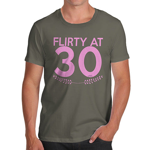 Funny Gifts For Men Flirty At Thirty Men's T-Shirt Small Khaki