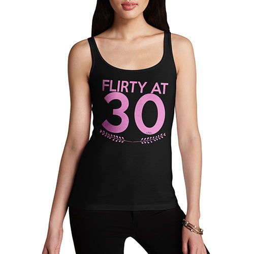 Funny Gifts For Women Flirty At Thirty Women's Tank Top Large Black