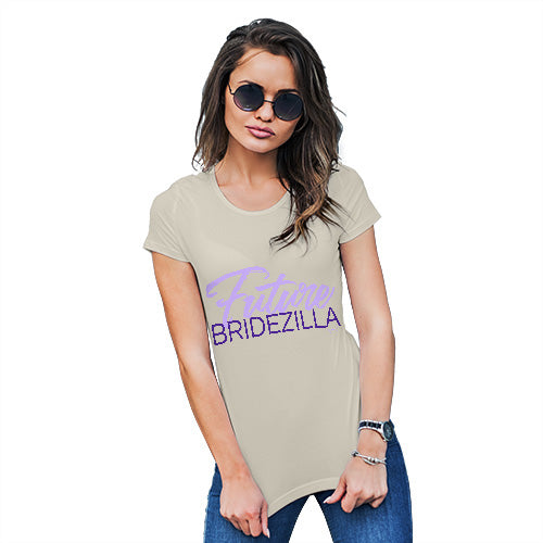 Funny Gifts For Women Future Bridezilla Women's T-Shirt X-Large Natural