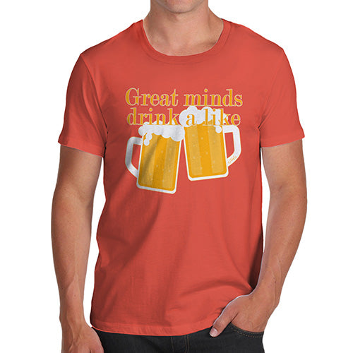 Novelty Tshirts Men Great Minds Drink A Like Men's T-Shirt Small Orange