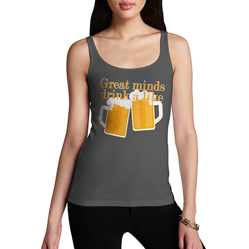 Novelty Tank Top Women Great Minds Drink A Like Women's Tank Top Medium Dark Grey