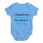 His Name Is Daddy Baby Unisex Baby Grow Bodysuit