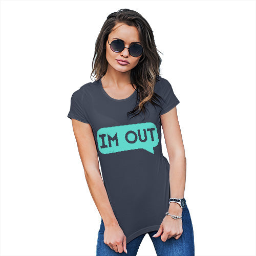 Novelty Tshirts Women I'm Out Women's T-Shirt X-Large Navy