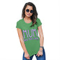 Womens Funny Sarcasm T Shirt Mum And Then Some Women's T-Shirt X-Large Green