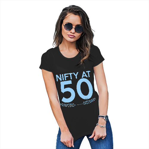 Funny T Shirts For Mom Nifty At Fifty Women's T-Shirt Large Black