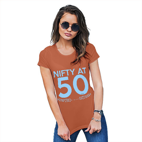 Funny Tee Shirts For Women Nifty At Fifty Women's T-Shirt Small Orange
