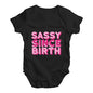 Sassy Since Birth Baby Unisex Baby Grow Bodysuit