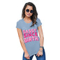 Funny Tshirts For Women Sassy Since Birth Women's T-Shirt Small Sky Blue