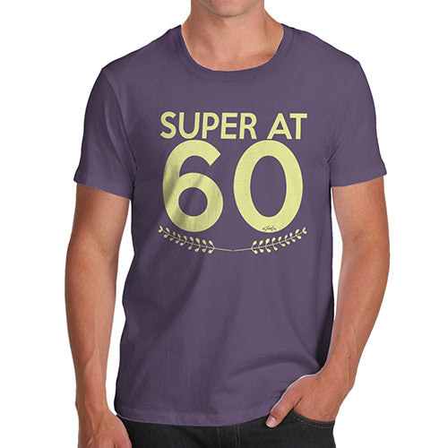 Funny Mens T Shirts Super At Sixty Men's T-Shirt Medium Plum
