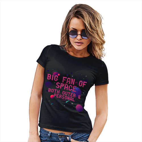 Funny Shirts For Women Big Fan Of Space Women's T-Shirt Large Black