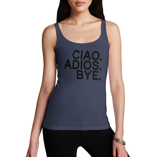 Women Funny Sarcasm Tank Top Ciao Adios Bye Women's Tank Top Large Navy