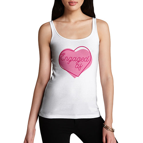 Funny Tank Top For Women Engaged AF Women's Tank Top X-Large White