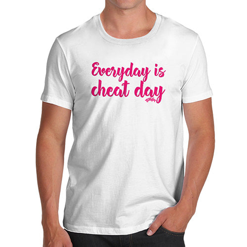 Funny Tee Shirts For Men Everyday Is Cheat Day Men's T-Shirt Medium White