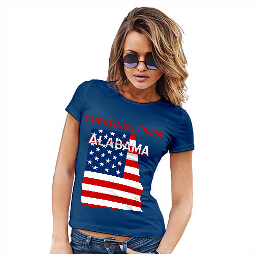 Funny Tshirts For Women Greetings From Alabama USA Flag Women's T-Shirt Small Royal Blue