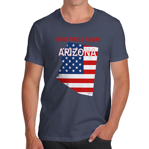 Funny T Shirts For Men Greetings From Arizona USA Flag Men's T-Shirt Small Navy