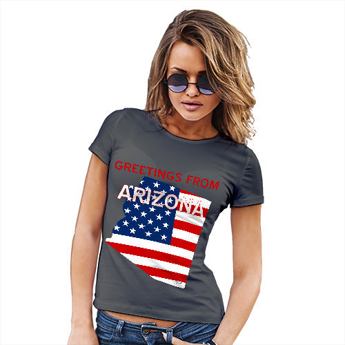 Funny T Shirts For Women Greetings From Arizona USA Flag Women's T-Shirt X-Large Dark Grey