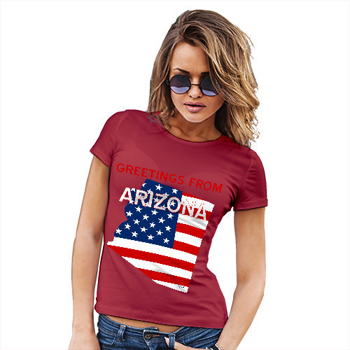 Funny Tee Shirts For Women Greetings From Arizona USA Flag Women's T-Shirt Small Red