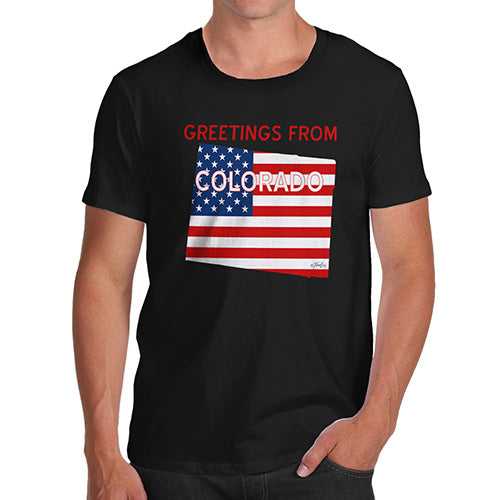 Funny Tee Shirts For Men Greetings From Colorado USA Flag Men's T-Shirt Small Black