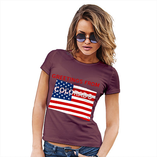 Funny T Shirts For Mom Greetings From Colorado USA Flag Women's T-Shirt Small Burgundy
