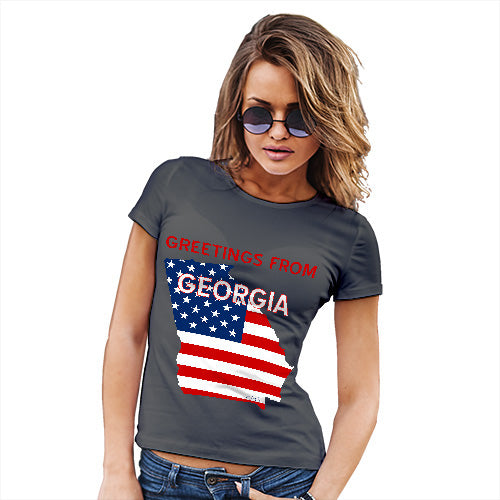 Funny Gifts For Women Greetings From Georgia USA Flag Women's T-Shirt Medium Dark Grey