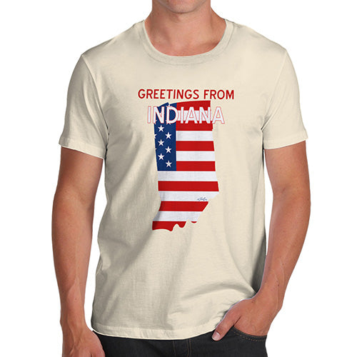 Novelty Tshirts Men Funny Greetings From Indiana USA Flag Men's T-Shirt Small Natural