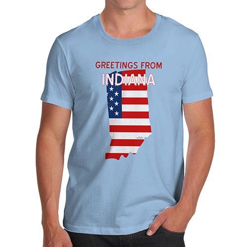 Funny Mens T Shirts Greetings From Indiana USA Flag Men's T-Shirt Small Sky Blue