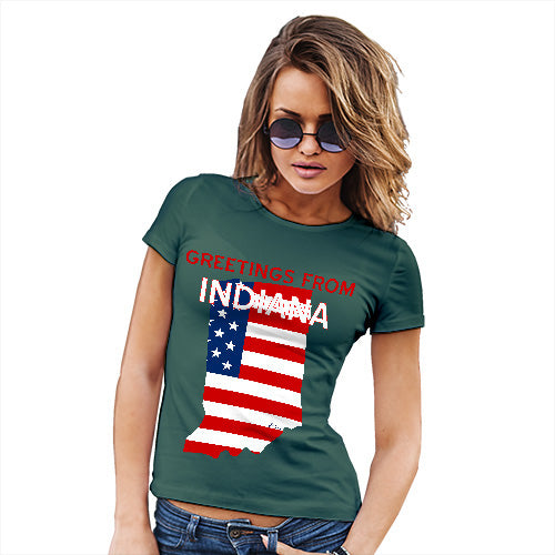 Womens Humor Novelty Graphic Funny T Shirt Greetings From Indiana USA Flag Women's T-Shirt Small Bottle Green