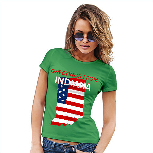 Womens Humor Novelty Graphic Funny T Shirt Greetings From Indiana USA Flag Women's T-Shirt Medium Green