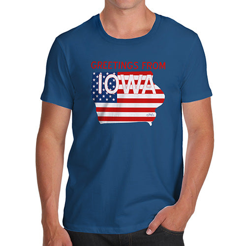 Mens Funny Sarcasm T Shirt Greetings From Iowa USA Flag Men's T-Shirt Medium Royal Blue