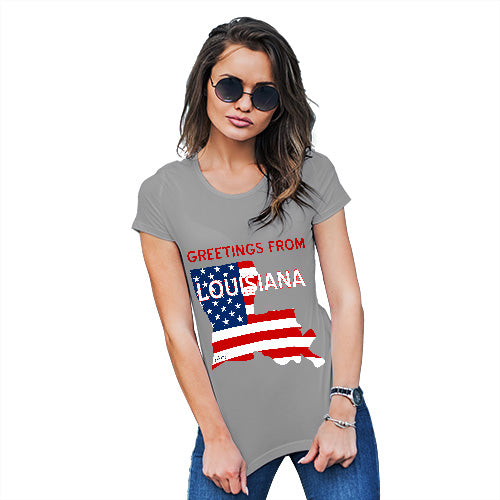 Funny Tee Shirts For Women Greetings From Louisiana USA Flag Women's T-Shirt Small Light Grey
