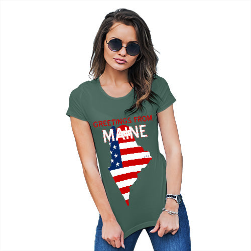 Womens Funny Tshirts Greetings From Maine USA Flag Women's T-Shirt Small Bottle Green
