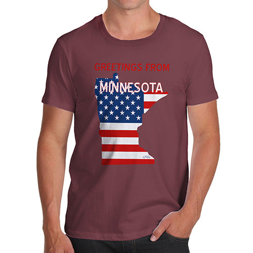 Novelty Tshirts Men Greetings From Minnesota USA Flag Men's T-Shirt Large Burgundy