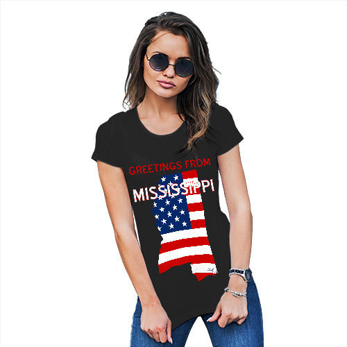 Funny T Shirts For Women Greetings From Mississippi USA Flag Women's T-Shirt X-Large Black