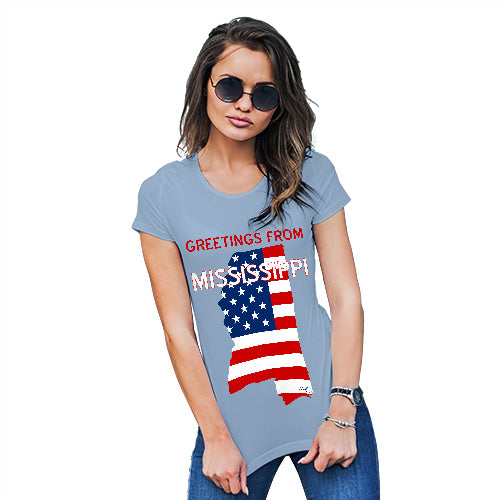 Womens Funny Tshirts Greetings From Mississippi USA Flag Women's T-Shirt X-Large Sky Blue