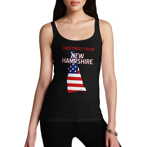 Funny Tank Top For Women Sarcasm Greetings From New Hampshire USA Flag Women's Tank Top Medium Black