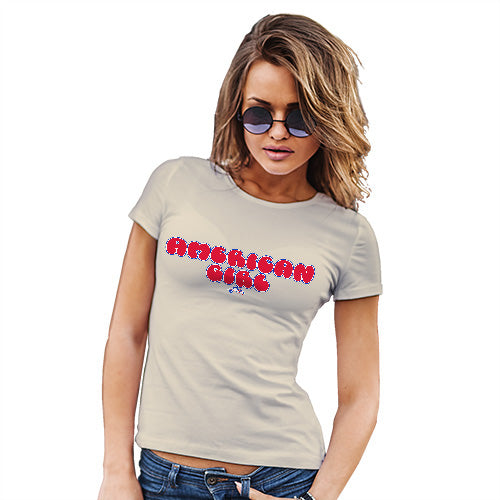 Funny T-Shirts For Women Sarcasm American Girl Women's T-Shirt Medium Natural
