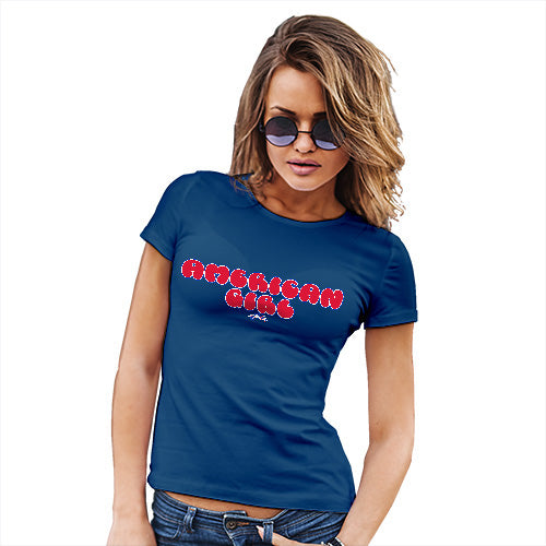Funny Shirts For Women American Girl Women's T-Shirt Medium Royal Blue