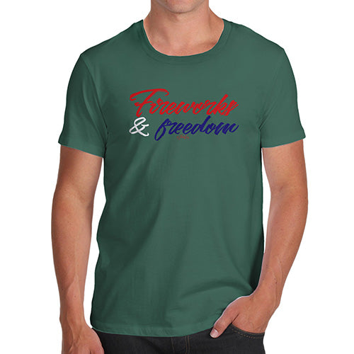 Funny Tshirts For Men Fireworks & Freedom Men's T-Shirt Large Bottle Green