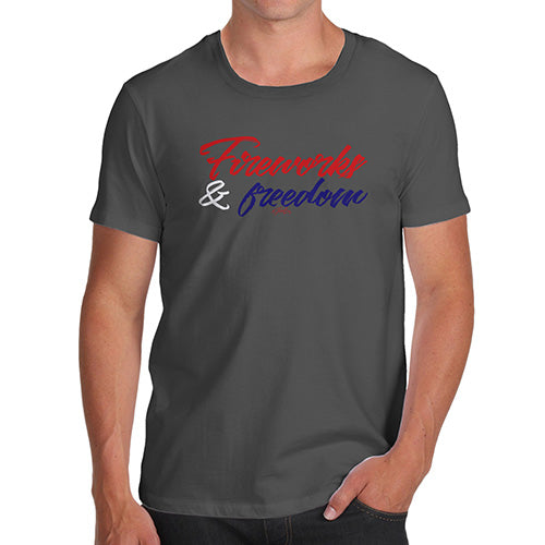 Funny T-Shirts For Men Fireworks & Freedom Men's T-Shirt Medium Dark Grey