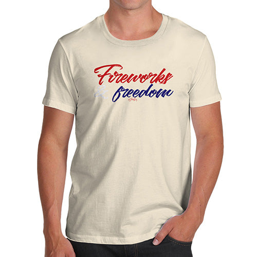 Novelty Tshirts Men Fireworks & Freedom Men's T-Shirt X-Large Natural
