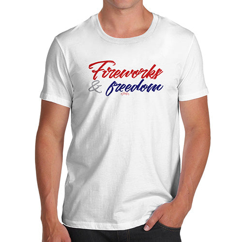 Funny T Shirts For Dad Fireworks & Freedom Men's T-Shirt Medium White