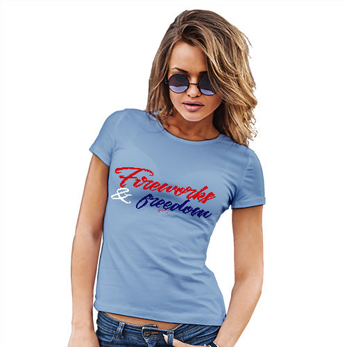 Womens Humor Novelty Graphic Funny T Shirt Fireworks & Freedom Women's T-Shirt X-Large Sky Blue