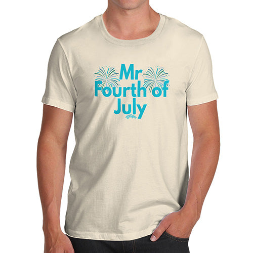 Funny T-Shirts For Guys Mr Fourth Of July Men's T-Shirt Large Natural