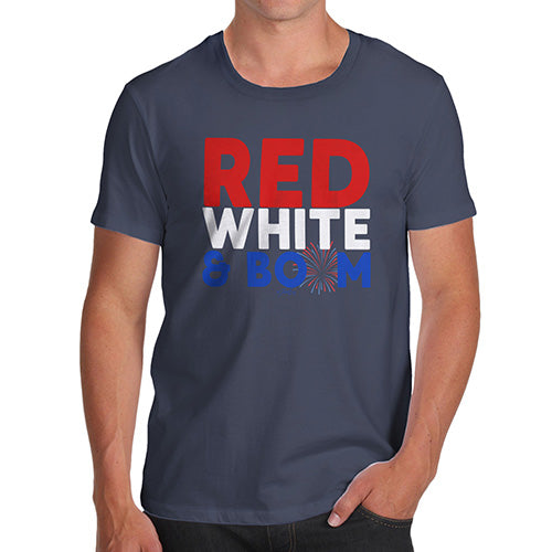 Mens Funny Sarcasm T Shirt Red, White & Boom Men's T-Shirt X-Large Navy