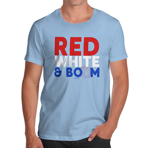 Funny T Shirts For Dad Red, White & Boom Men's T-Shirt X-Large Sky Blue