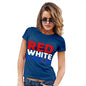 Womens Funny T Shirts Red, White & Boom Women's T-Shirt Small Royal Blue